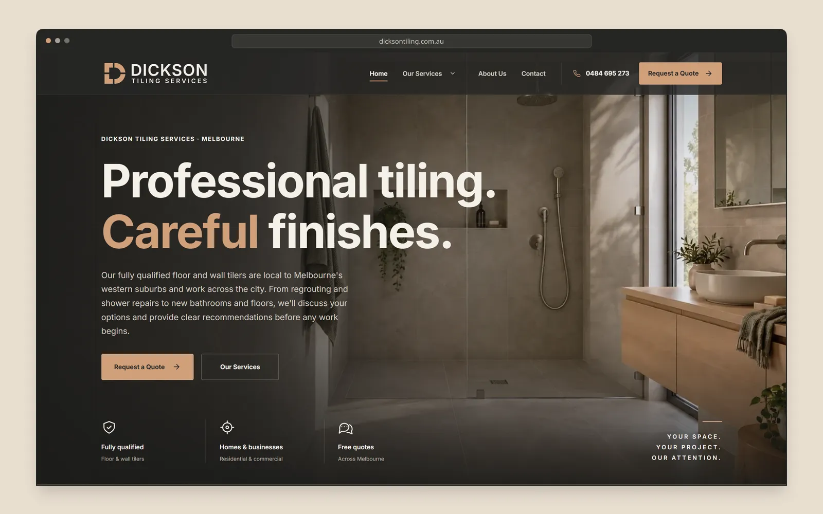 Dickson Tiling Services homepage screenshot in a desktop browser frame, with the heading Professional tiling. Careful finishes. over a tiled bathroom and a Request a Quote button